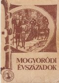 Farkas György - Mogyoródi évszázadok (dedikált)