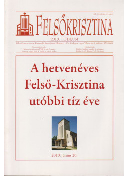 Szerdahelyi Csongor - A hetvenéves Felső-Krisztina utóbbi tíz éve, Budapest 2010 antikvár könyv