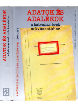 Wehner Tibor - Adatok és adalékok a hatvanas évek művészetéhez 2., Budapest 2002 antikvár könyv