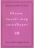 Malachy Cullen - Uram, taníts meg imádkozni
