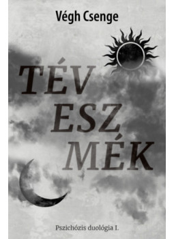 Végh Csenge - Téveszmék Végh Csenge - Téveszmék, null 2025 antikvár könyv