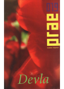 Balogh Endre - Prae 2004/3. - Devla, Budapest 2004 antikvár könyv