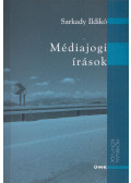 Sarkady Ildikó - Médiajogi írások