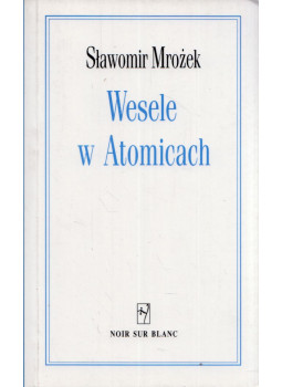Slawomir Mrozek - Wesele w Atomicach Slawomir Mrozek - Wesele w Atomicach, Warszawa 1999 antikvár könyv