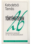 Kabdebó Tamás - Történetesen 26 (dedikált)