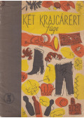 Jókai Mór,Mikszáth Kálmán,Molnár Ferenc - Két krajcárért füge