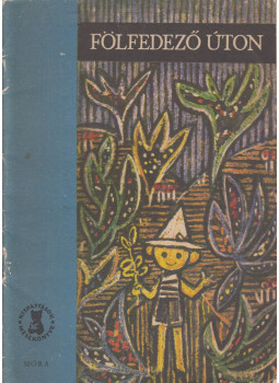Szotnyik, Jurij, Jurij Nagibin - Fölfedező úton Szotnyik, Jurij, Jurij Nagibin - Fölfedező úton, Budapest 1965 antikvár könyv