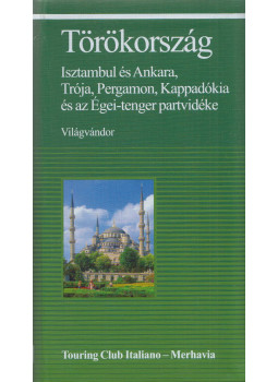 Justh Szilvia - Törökország, Budapest 2006 antikvár könyv