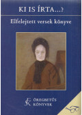 Havas Katalin - Ki is írta...?