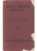 Dr. Ladislaw Buday,Buday László - Travel through Hungary