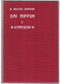 Barátosi Balogh Benedek - Dai Nippon I.