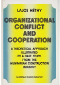 Lajos Héthy - Organizational Conflict and Cooperation