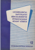 Dános Sándor,Püspöki Mihály - Leltárhiánnyal kapcsolatos bűncselekmények nyomozásának néhány kérdése