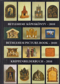 Gergely Andrea (szerk.),Gergely Imre - Betlehemi képeskönyv - 2010