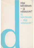 Walter Kasper,Leo Scheffczyk,Rudolf Schnackenburg,Georg Teichtweier,Alois Winklhofer - Régi kérdések - új válaszok? - Új kérdések - régi válaszok?