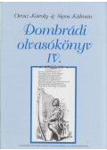 Orosz Károly,Sipos Kálmán - Dombrádi olvasókönyv IV.