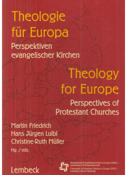 Friedrich, Martin - Theologie für Europa / Theology for Europe, Frankfurt am Main 2006 antikvár könyv
