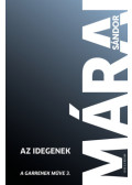 Márai Sándor - Az idegenek