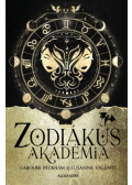 Susanne Valenti, Caroline Peckham - Az ébredés - Zodiákus Akadémia
