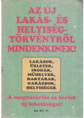 Dr. Bálint Tibor,Wapplerné dr. Balogh Ágnes - Az új lakás- és helyiségtörvényről mindenkinek!