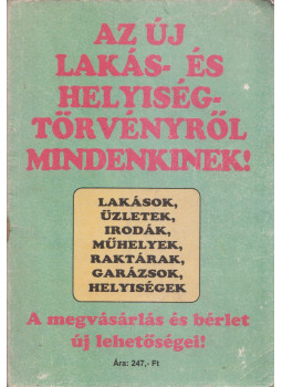 Dr. Bálint Tibor, Wapplerné dr. Balogh Ágnes - Az új lakás- és helyiségtörvényről mindenkinek!, Budapest 1993 antikvár könyv