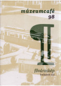 Gréczi Emőke - Múzeumcafé 98 2023/6.