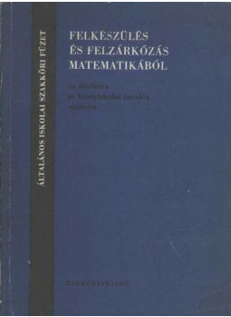  - Felkészülés és felzárkózás matematikából, Budapest 1986 antikvár könyv