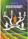 Lutter Imre,Kiss László - Hovatovább?