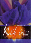 Horváth Zita - Kék írisz