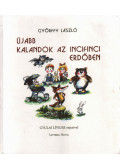 Győrffy László - Újabb kalandok az incifinci erdőben (dedikált)