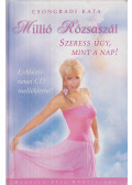 Csongrádi Kata - Millió Rózsaszál (dedikált)