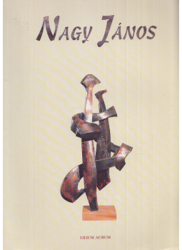 Kerékgyártó István - Nagy János Kerékgyártó István - Nagy János, Dunaszerdahely 1997 antikvár könyv