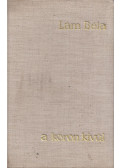 Lám Béla - A körön kívül