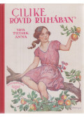 Tutsek Anna - Cilike rövid ruhában