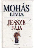 Mohás Lívia - Jessze fája (dedikált)