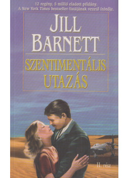 Jill Barnett - Szentimentális utazás II., null 2003 antikvár könyv