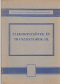 Dr. Komarik József - Elektroncsövek és tranzisztorok III.