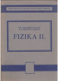 Selmeczi Kálmán dr.,Dr. Szilágyi Miklós - Fizika II.