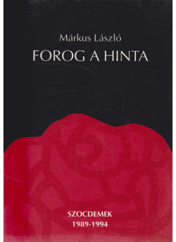 Márkus László - Forog a hinta, Budapest 1999 antikvár könyv