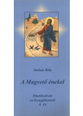 Molnár Béla - A Magvető énekel