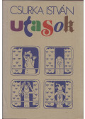 Csurka István - Utasok (dedikált)