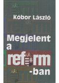 Kóbor László - Megjelent a Reformban