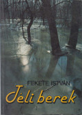 Fekete István - Téli berek