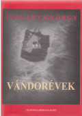 Czigány György - Vándorévek