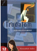 Pethőné Nagy Csilla - Irodalom 12. - Szöveggyűjtemény