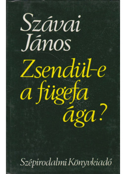Szávai János - Zsendül-e a fügefa ága? Szávai János - Zsendül-e a fügefa ága?, Budapest 1984 antikvár könyv