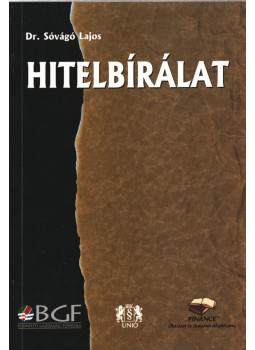 Dr. Sóvágó Lajos - Hitelbírálat Dr. Sóvágó Lajos - Hitelbírálat, Budapest 2001 antikvár könyv