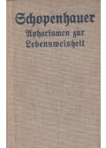 Schopenhauer, Arthur - Aphorismen zur Lebensweisheit