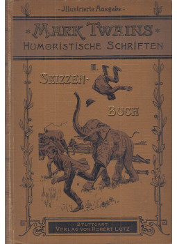Mark Twain - Skizzenbuch Mark Twain - Skizzenbuch, Stuttgart 1907 antikvár könyv