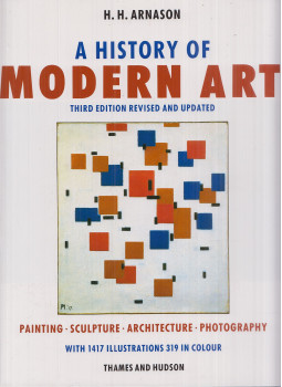 H. H. Arnason - A History of Modern Art H. H. Arnason - A History of Modern Art, London 1986 antikvár könyv